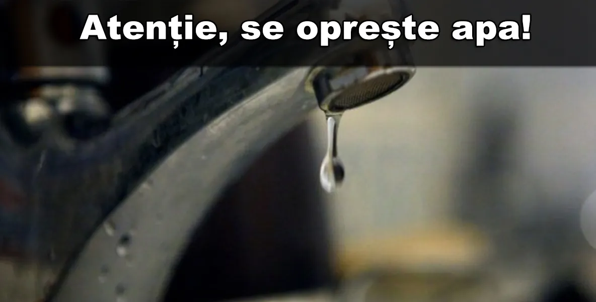 Cartierul CFR din Bacău rămâne astăzi fără apă. Abia diseară va curge apa la robinete