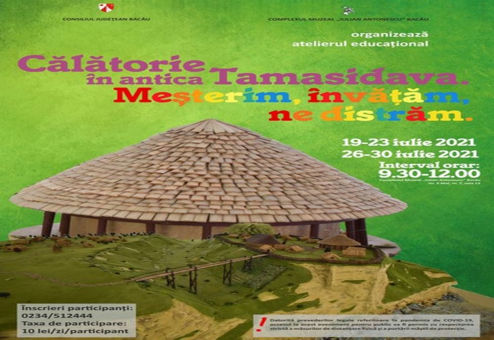 Călătorie în antica Tamasidava. Meșterim, învățăm, ne distrăm